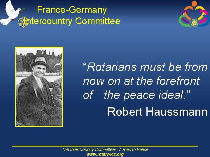 France-Germany Intercountry Committee “Rotarians must be from now on at the forefront of the