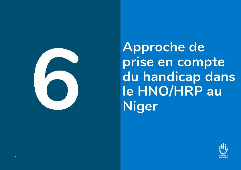 6 21 Approche de prise en compte du handicap dans le HNO/HRP au Niger