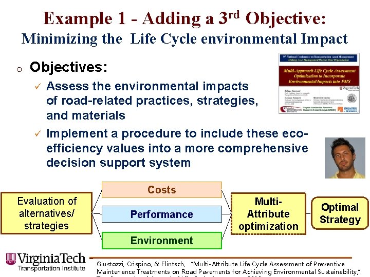 Example 1 - Adding a 3 rd Objective: Minimizing the Life Cycle environmental Impact