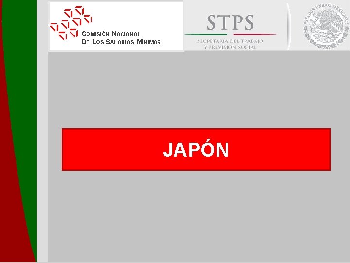 COMISIÓN NACIONAL DE LOS SALARIOS MÍNIMOS JAPÓN 