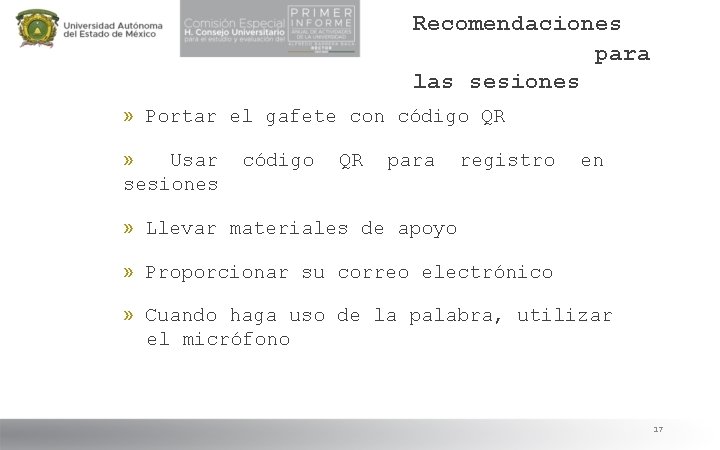 Recomendaciones para las sesiones » Portar el gafete con código QR » Usar código