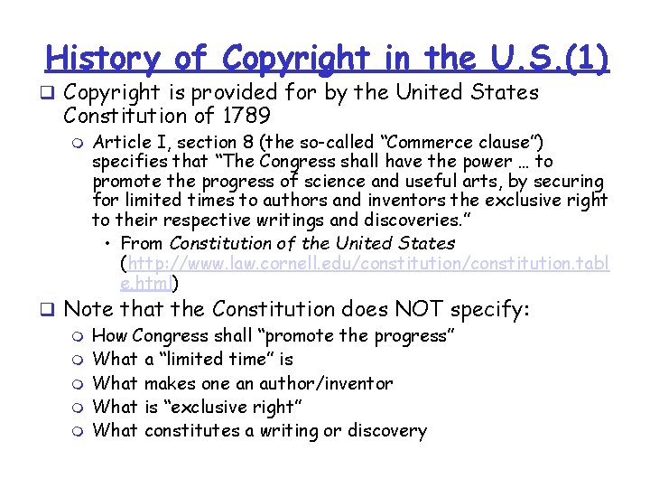 History of Copyright in the U. S. (1) q Copyright is provided for by History of Copyright in the U. S. (1) q Copyright is provided for by