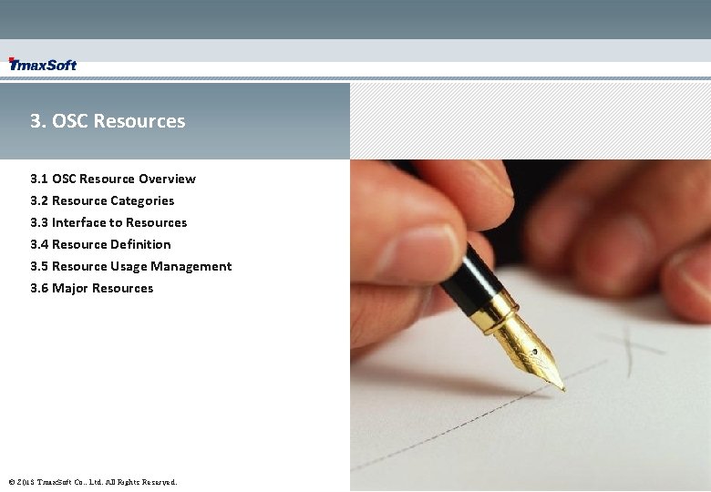3. OSC Resources 3. 1 OSC Resource Overview 3. 2 Resource Categories 3. 3 3. OSC Resources 3. 1 OSC Resource Overview 3. 2 Resource Categories 3. 3