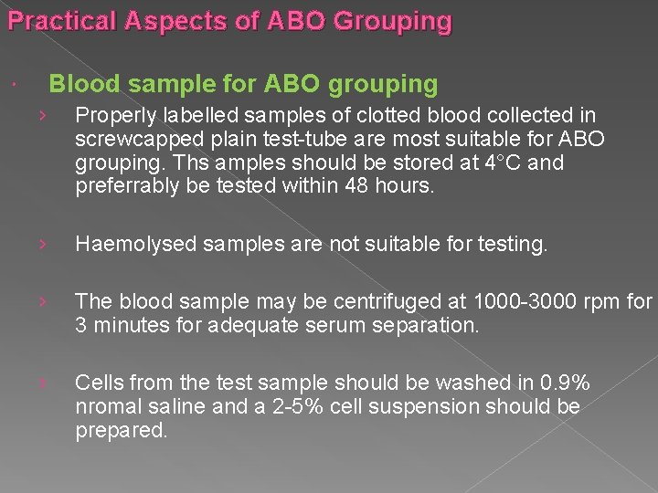 Practical Aspects of ABO Grouping Blood sample for ABO grouping › Properly labelled samples
