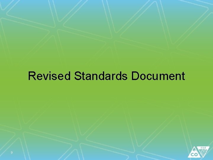 Revised Standards Document 9 