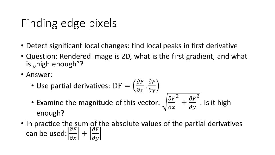 Finding edge pixels • 