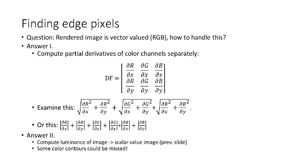 Finding edge pixels • 