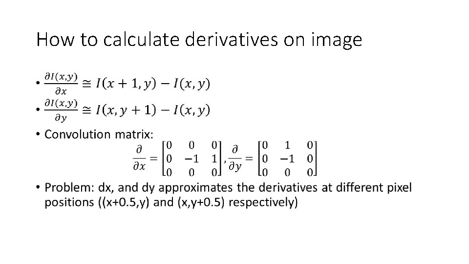 How to calculate derivatives on image • 