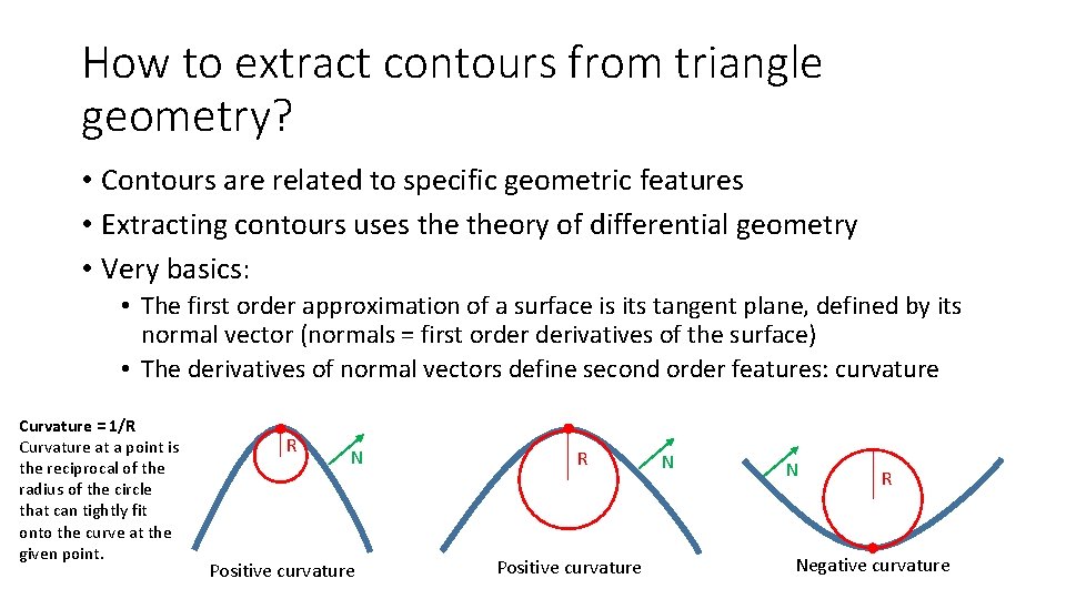 How to extract contours from triangle geometry? • Contours are related to specific geometric