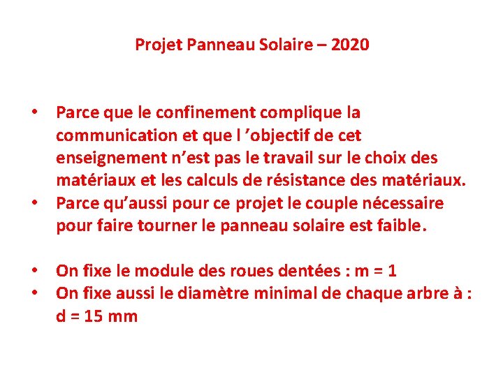 Projet Panneau Solaire – 2020 • Parce que le confinement complique la communication et