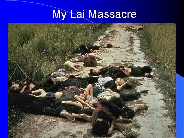 My Lai Massacre 