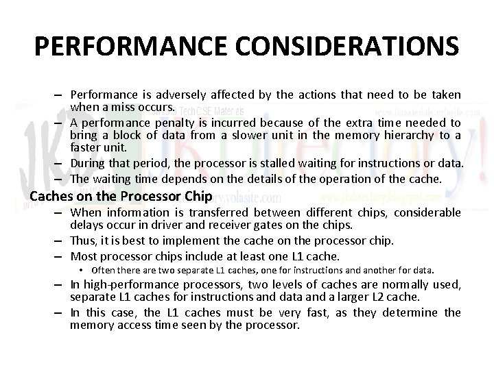 PERFORMANCE CONSIDERATIONS – Performance is adversely affected by the actions that need to be