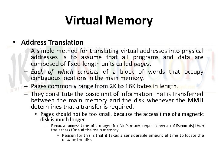 Virtual Memory • Address Translation – A simple method for translating virtual addresses into