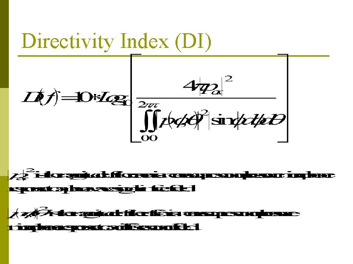 Directivity Index (DI) Directivity Index (DI)