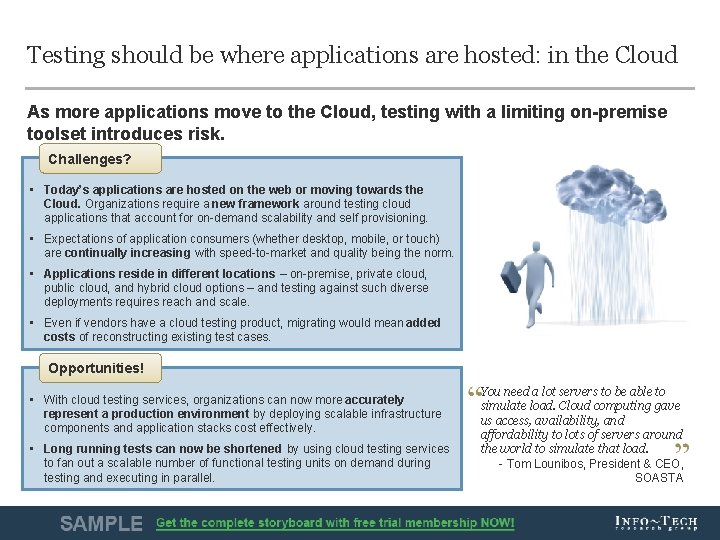 Testing should be where applications are hosted: in the Cloud As more applications move