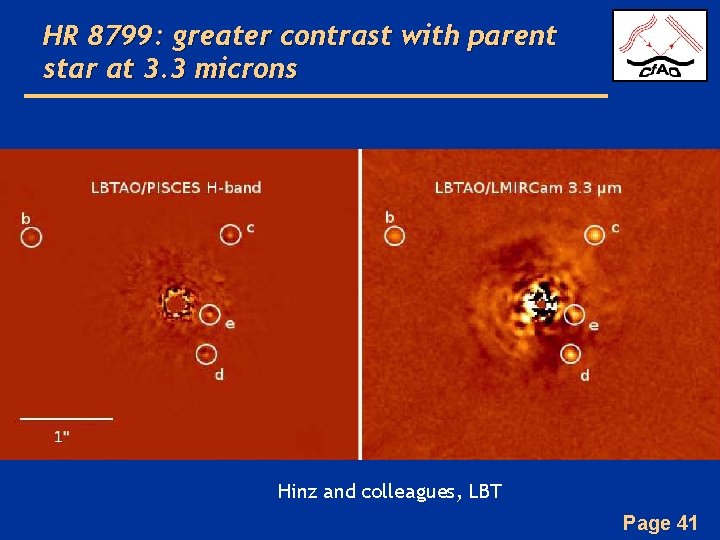 HR 8799: greater contrast with parent star at 3. 3 microns Hinz and colleagues,