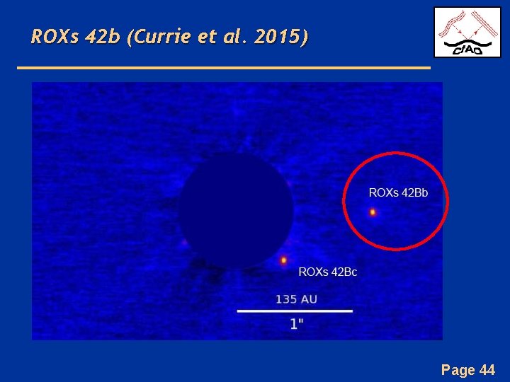 ROXs 42 b (Currie et al. 2015) Page 44 