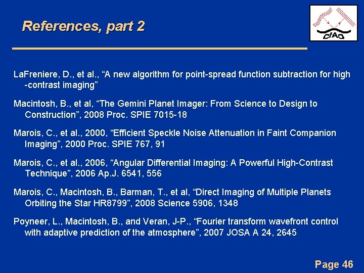 References, part 2 La. Freniere, D. , et al. , “A new algorithm for