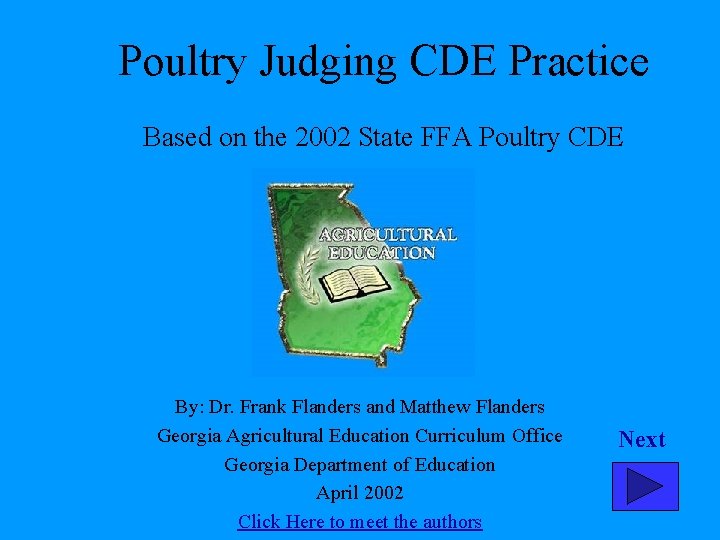 Poultry Judging CDE Practice Based on the 2002 State FFA Poultry CDE By: Dr.