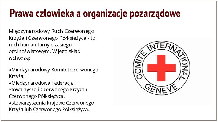Prawa człowieka a organizacje pozarządowe Międzynarodowy Ruch Czerwonego Krzyża i Czerwonego Półksiężyca - to