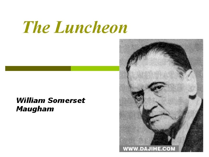 The Luncheon William Somerset Maugham 