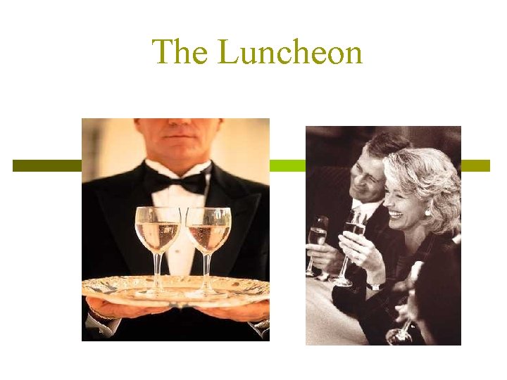 The Luncheon 