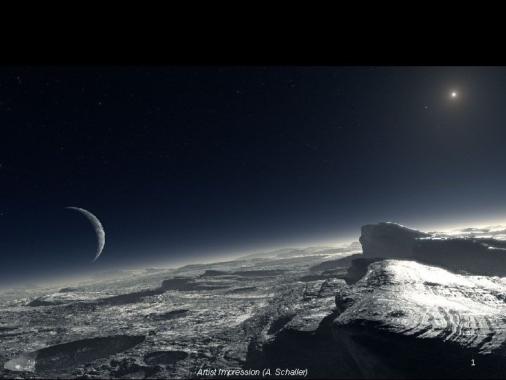 1 Artist Impression (A. Schaller) 1 Artist Impression (A. Schaller)