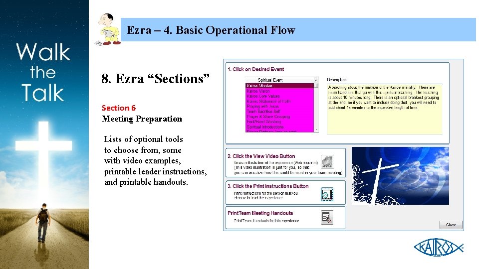 Ezra – 4. Basic Operational Flow 8. Ezra “Sections” Section 6 Meeting Preparation Lists