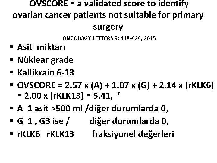 OVSCORE ‑ a validated score to identify ovarian cancer patients not suitable for primary