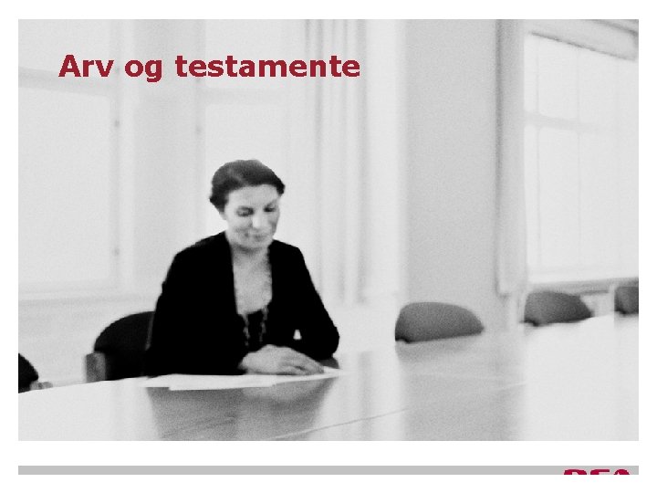 Arv og testamente side 31 Arv og testamente side 31