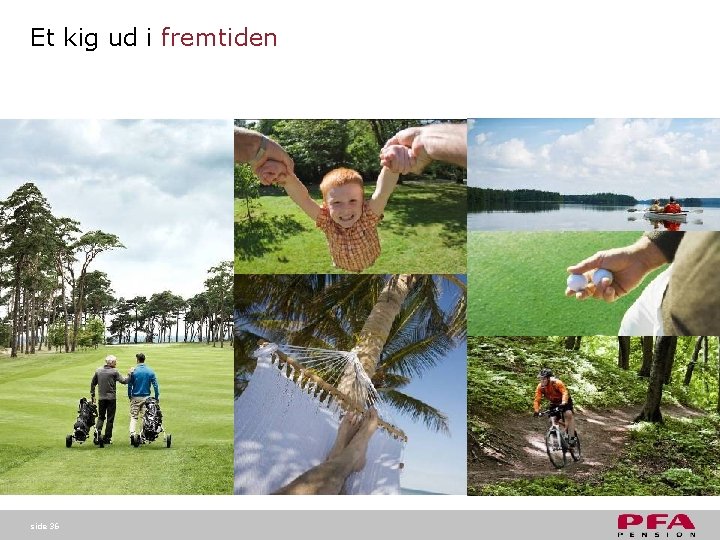 Et kig ud i fremtiden side 36 Et kig ud i fremtiden side 36