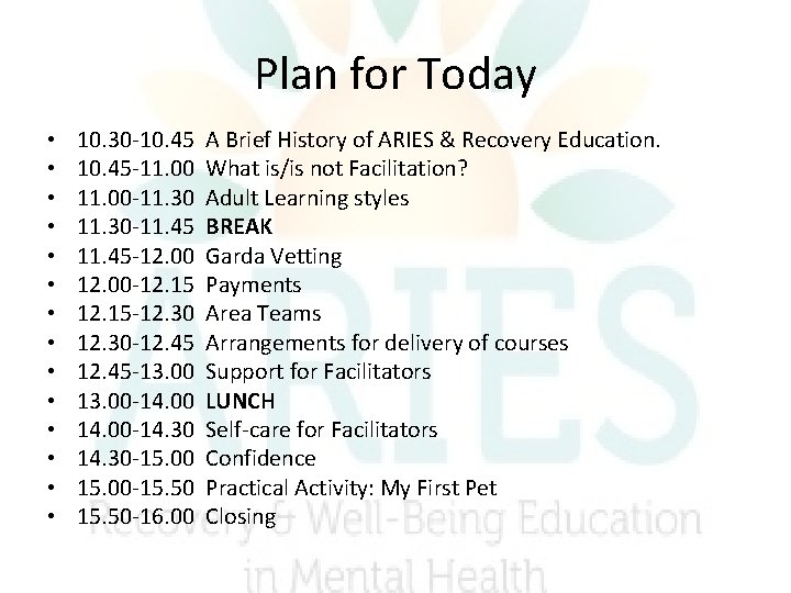 Plan for Today • • • • 10. 30 -10. 45 -11. 00 -11. Plan for Today • • • • 10. 30 -10. 45 -11. 00 -11.
