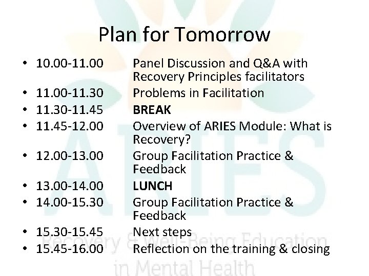 Plan for Tomorrow • 10. 00 -11. 00 • 11. 00 -11. 30 • Plan for Tomorrow • 10. 00 -11. 00 • 11. 00 -11. 30 •