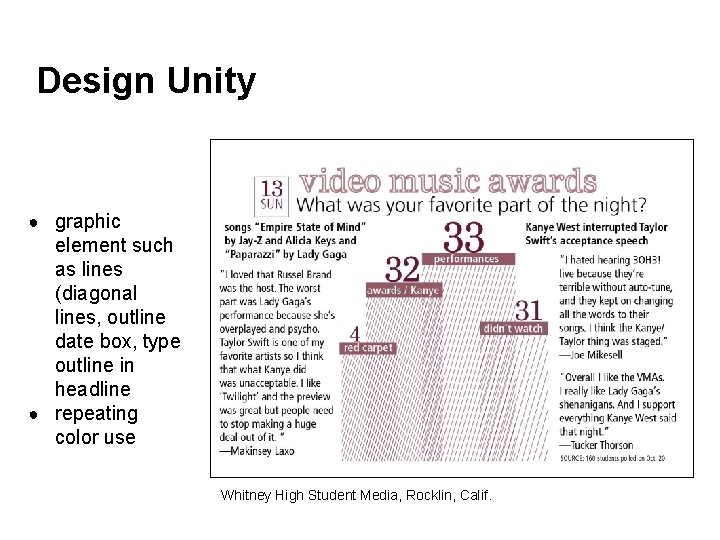 Design Unity ● graphic element such as lines (diagonal lines, outline date box, type