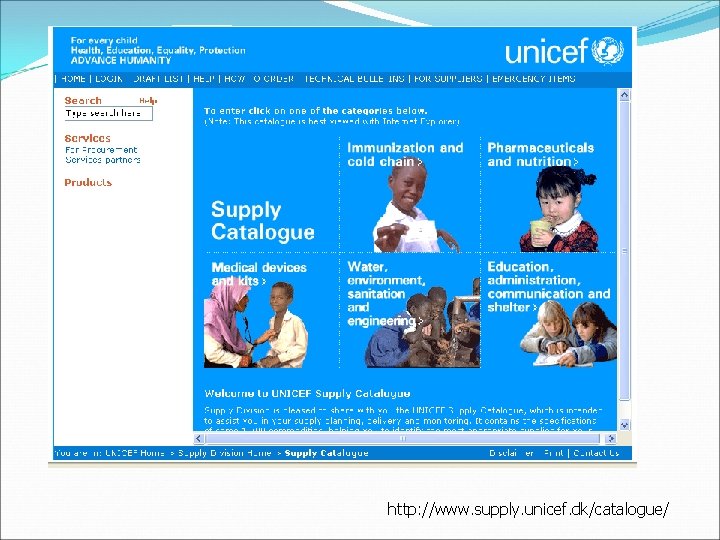 http: //www. supply. unicef. dk/catalogue/ 