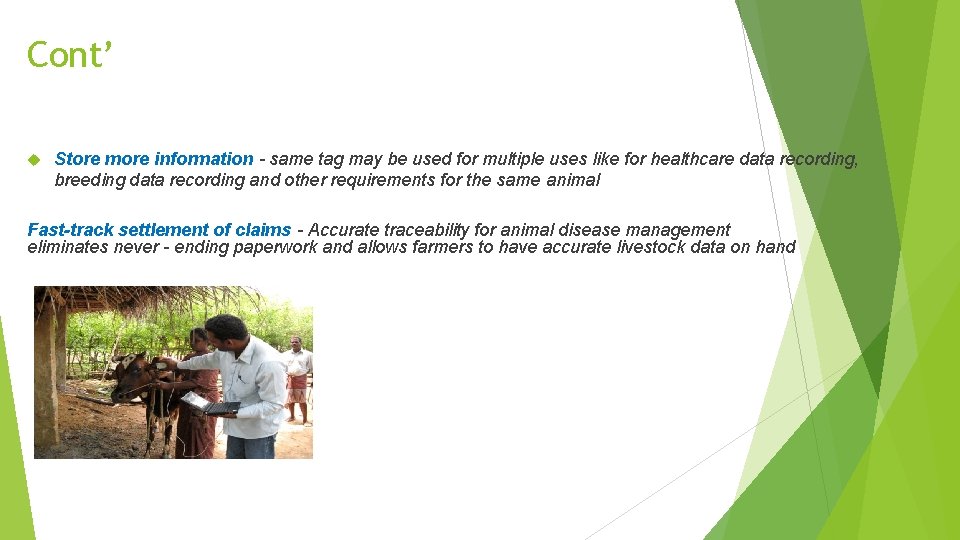 Cont’ Store more information - same tag may be used for multiple uses like