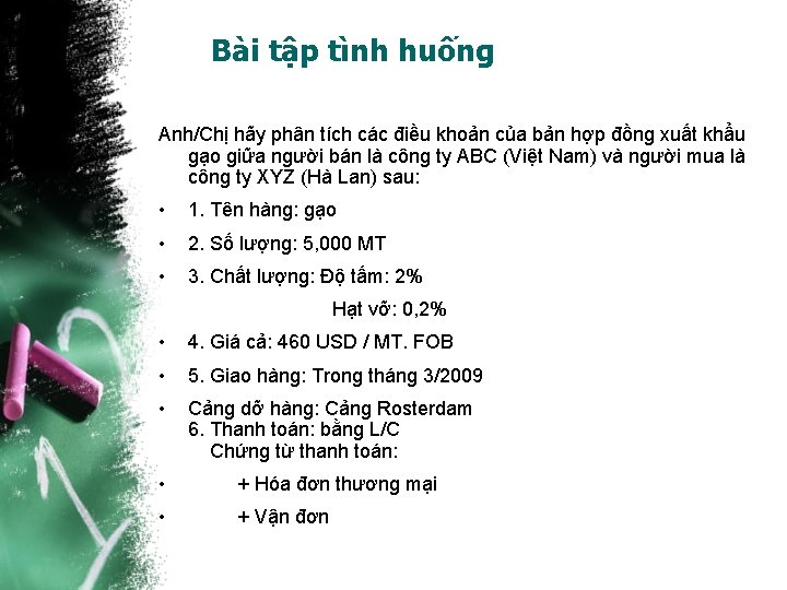 Bài tập tình huống Anh/Chị hãy phân tích các điều khoản của bản hợp