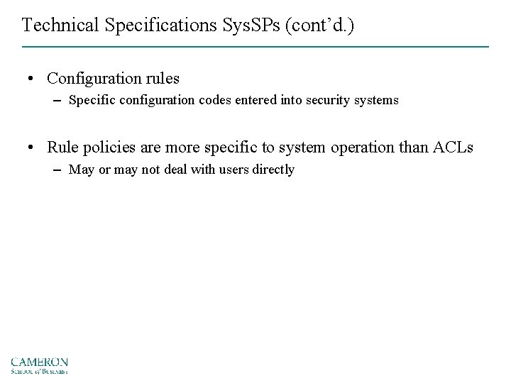 Technical Specifications Sys. SPs (cont’d. ) • Configuration rules – Specific configuration codes entered