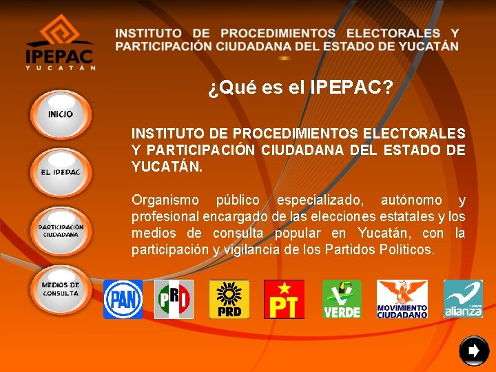 ¿Qué es el IPEPAC? INSTITUTO DE PROCEDIMIENTOS ELECTORALES Y PARTICIPACIÓN CIUDADANA DEL ESTADO DE