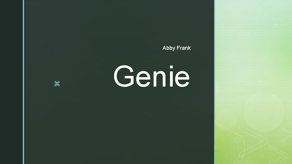 Abby Frank z Genie 