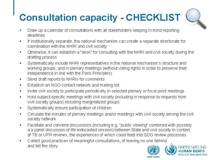 Consultation capacity - CHECKLIST § § § Draw up a calendar of consultations with