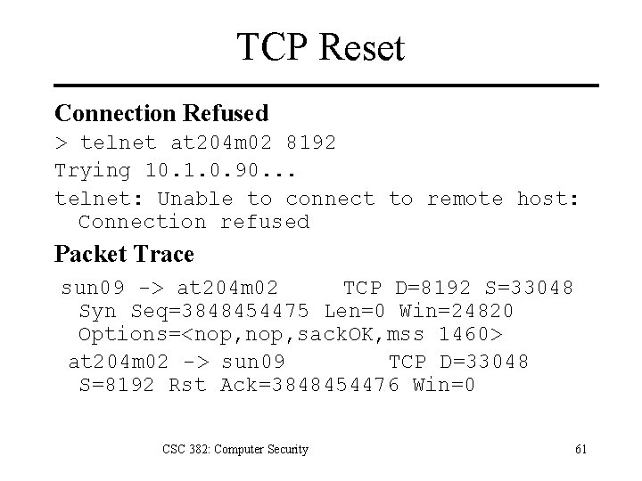 TCP Reset Connection Refused > telnet at 204 m 02 8192 Trying 10. 1.