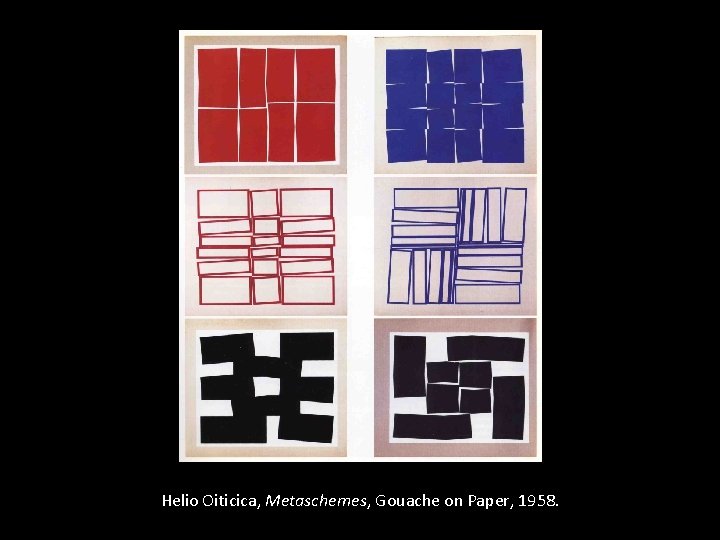 Helio Oiticica, Metaschemes, Gouache on Paper, 1958. 