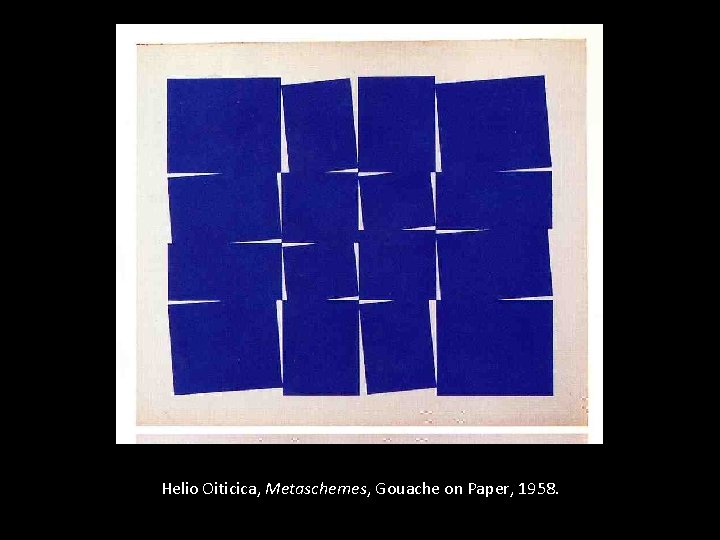 Helio Oiticica, Metaschemes, Gouache on Paper, 1958. 