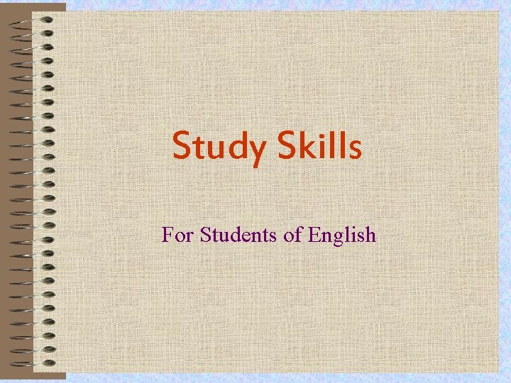 Study Skills For Students of English 