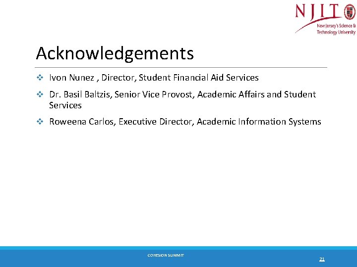 Acknowledgements v Ivon Nunez , Director, Student Financial Aid Services v Dr. Basil Baltzis,