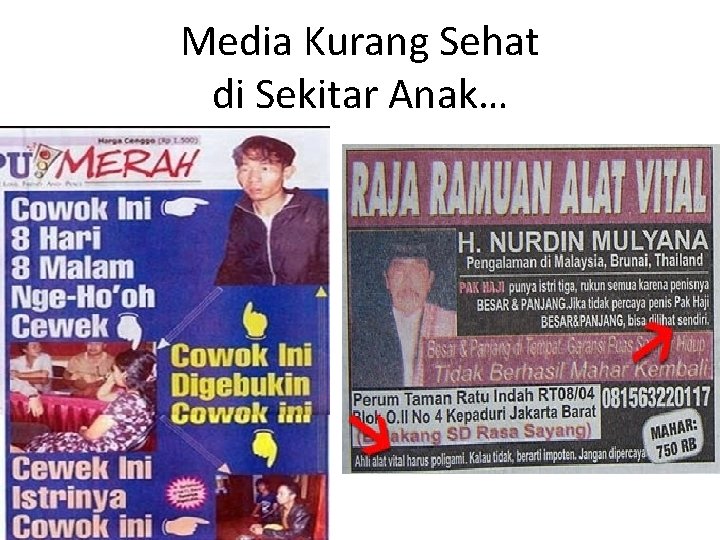 Media Kurang Sehat di Sekitar Anak… Media Kurang Sehat di Sekitar Anak…