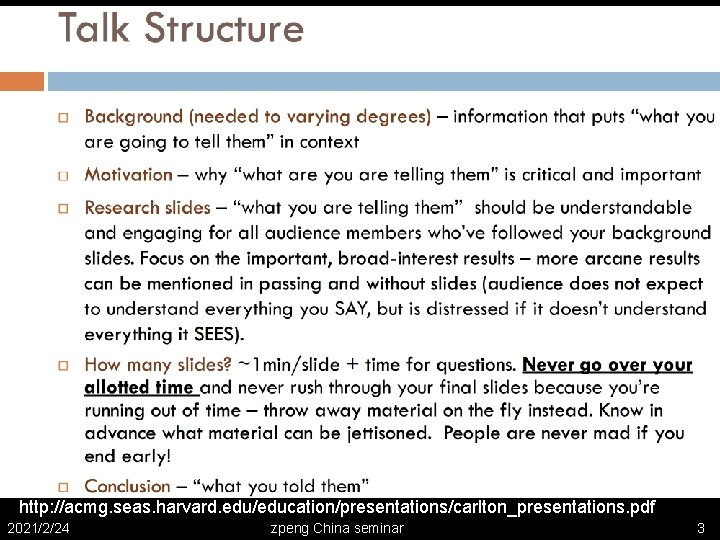 http: //acmg. seas. harvard. edu/education/presentations/carlton_presentations. pdf 2021/2/24 zpeng China seminar 3 http: //acmg. seas. harvard. edu/education/presentations/carlton_presentations. pdf 2021/2/24 zpeng China seminar 3