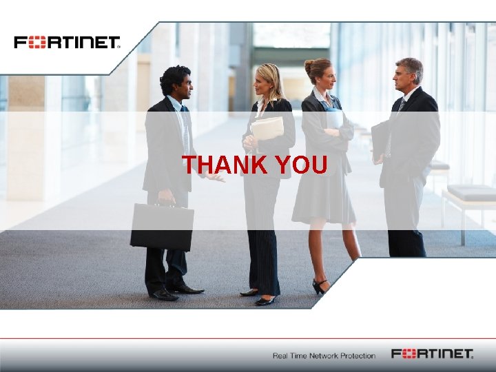 TITRE THANK YOU 25 Fortinet Confidential 
