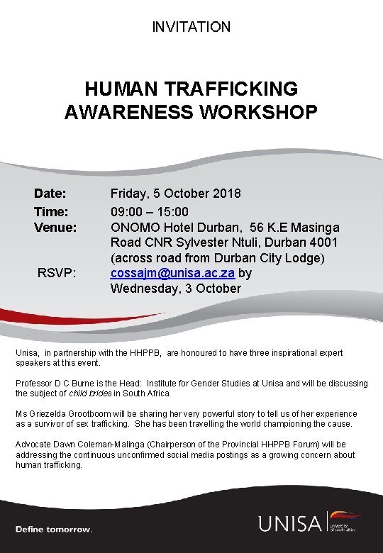 INVITATION HUMAN TRAFFICKING AWARENESS WORKSHOP Date: Time: Venue: RSVP: Friday, 5 October 2018 09: